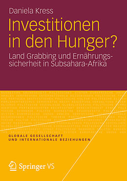 Kartonierter Einband Investitionen in den Hunger? von Daniela Kress