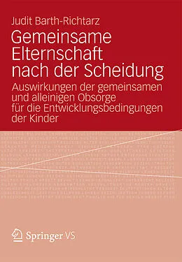 E-Book (pdf) Gemeinsame Elternschaft nach der Scheidung von Judit Barth-Richtarz