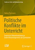 E-Book (pdf) Politische Konflikte im Unterricht von Sabine Thormann