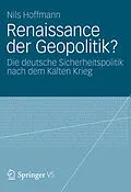 E-Book (pdf) Renaissance der Geopolitik? von Nils Hoffmann