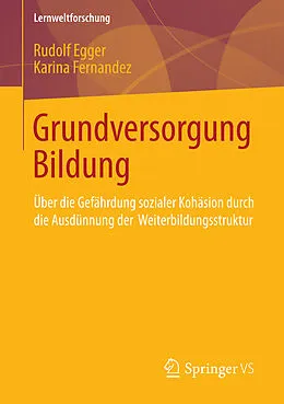 E-Book (pdf) Grundversorgung Bildung von Rudolf Egger, Karina Fernandez