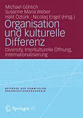 E-Book (pdf) Organisation und kulturelle Differenz von Michael Göhlich, Susanne Maria Weber, Halit Öztürk