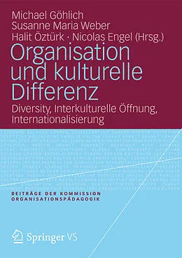 E-Book (pdf) Organisation und kulturelle Differenz von Michael Göhlich, Susanne Maria Weber, Halit Öztürk