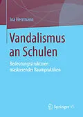 E-Book (pdf) Vandalismus an Schulen von Ina Herrmann