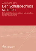 E-Book (pdf) Den Schulabschluss schaffen von Anke Fuchs-Dorn