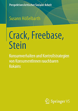 E-Book (pdf) Crack, Freebase, Stein von Susann Hößelbarth