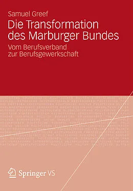 E-Book (pdf) Die Transformation des Marburger Bundes von Samuel Greef