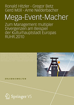 Kartonierter Einband Mega-Event-Macher von Ronald Hitzler, Gregor Betz, Gerd Möll