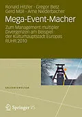 E-Book (pdf) Mega-Event-Macher von Ronald Hitzler, Gregor Betz, Gerd Möll