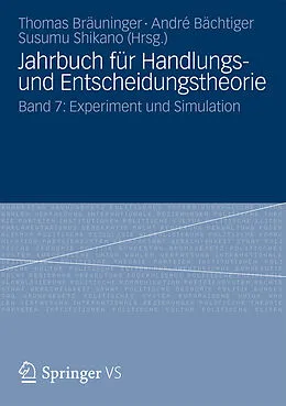 E-Book (pdf) Jahrbuch für Handlungs- und Entscheidungstheorie von Thomas Bräuninger, André Bächtiger, Susumu Shikano