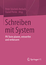 E-Book (pdf) Schreiben mit System von Peter Stücheli-Herlach, Daniel Perrin