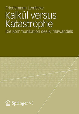 E-Book (pdf) Kalkül versus Katastrophe von Friedemann Lembcke