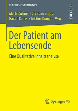 E-Book (pdf) Der Patient am Lebensende von Martin Schnell, Christian Schulz, Harald Kolbe