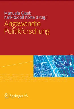 E-Book (pdf) Angewandte Politikforschung von Karl-Rudolf Korte, Manuela Glaab