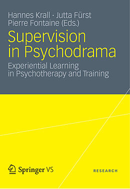 eBook (pdf) Supervision in Psychodrama de Hannes Krall, Jutta Fürst, Pierre Fontaine