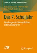 E-Book (pdf) Das 7. Schuljahr von Rolf-Torsten Kramer, Werner Helsper, Sven Thiersch