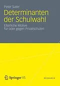 E-Book (pdf) Determinanten der Schulwahl von Peter Suter