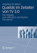 E-Book (pdf) Qualität im Zeitalter von TV 3.0 von Angelika M. Mayer