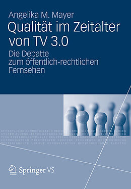 E-Book (pdf) Qualität im Zeitalter von TV 3.0 von Angelika M. Mayer