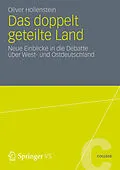 E-Book (pdf) Das doppelt geteilte Land von Oliver Hollenstein