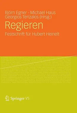 E-Book (pdf) Regieren von Björn Egner, Michael Haus, Georgios Terizakis