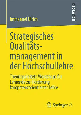 E-Book (pdf) Strategisches Qualitätsmanagement in der Hochschullehre von Immanuel Ulrich