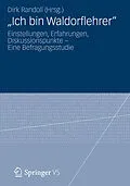 E-Book (pdf) Ich bin Waldorflehrer von Dirk Randoll