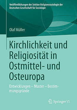 E-Book (pdf) Kirchlichkeit und Religiosität in Ostmittel- und Osteuropa von Olaf Müller