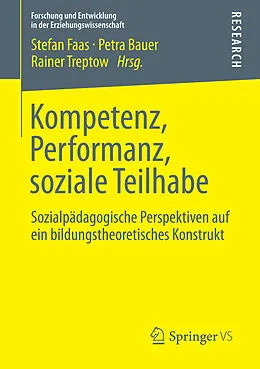 E-Book (pdf) Kompetenz, Performanz, soziale Teilhabe von Stefan Faas, Petra Bauer, Rainer Treptow