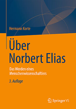 Kartonierter Einband Über Norbert Elias von Hermann Korte