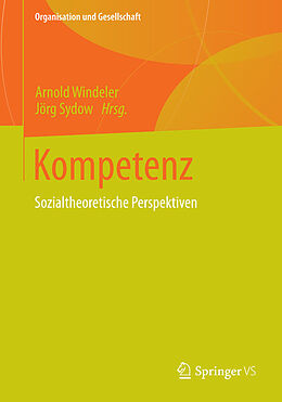 E-Book (pdf) Kompetenz von Arnold Windeler, Jörg Sydow
