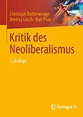E-Book (pdf) Kritik des Neoliberalismus von Christoph Butterwegge, Bettina Lösch, Ralf Ptak