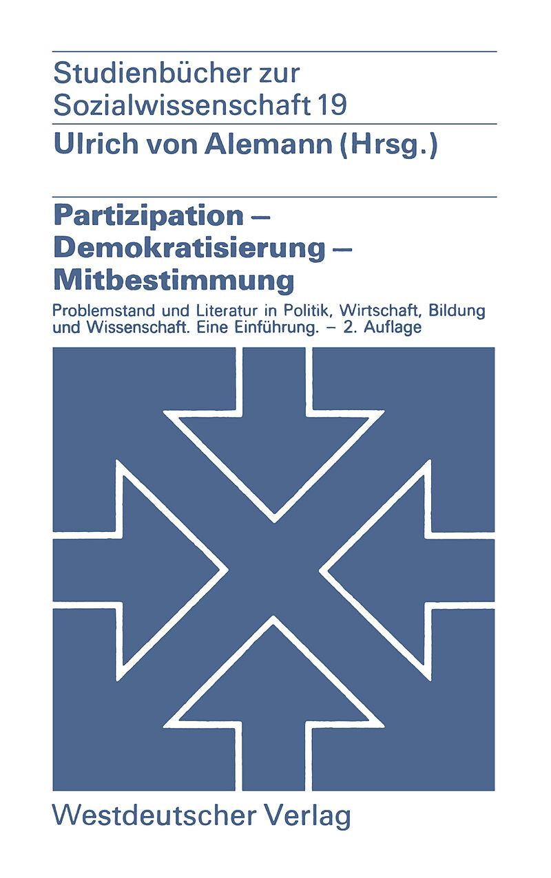 Partizipation  Demokratisierung  Mitbestimmung