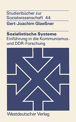 Kartonierter Einband Sozialistische Systeme von Gert-Joachim Glaeßner