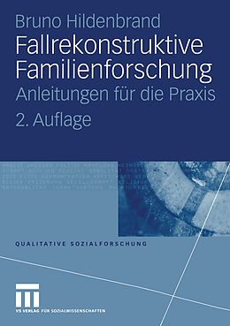 Kartonierter Einband Fallrekonstruktive Familienforschung von Bruno Hildenbrand