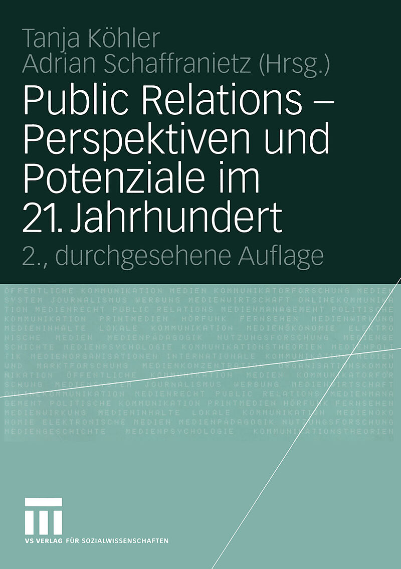 Public Relations  Perspektiven und Potenziale im 21. Jahrhundert