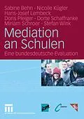 E-Book (pdf) Mediation an Schulen von Sabine Behn, Nicolle Kügler, Hans-Josef Lembeck