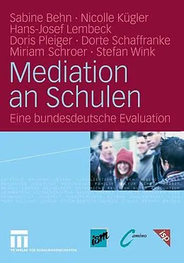 E-Book (pdf) Mediation an Schulen von Sabine Behn, Nicolle Kügler, Hans-Josef Lembeck