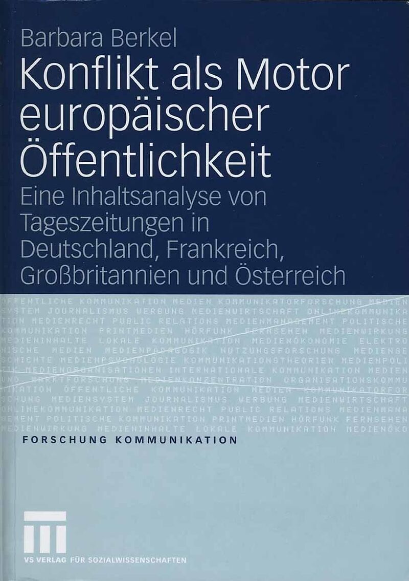 Konflikt als Motor europäischer Öffentlichkeit