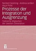 E-Book (pdf) Prozesse der Integration und Ausgrenzung von Norbert Gestring, Andrea Janßen, Ayca Polat