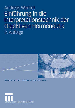 E-Book (pdf) Einführung in die Interpretationstechnik der Objektiven Hermeneutik von Andreas Wernet