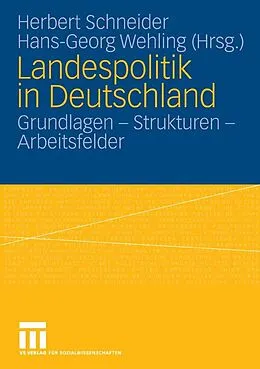 E-Book (pdf) Landespolitik in Deutschland von Herbert Schneider, Hans-Georg Wehling