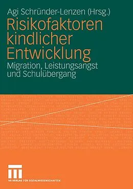 E-Book (pdf) Risikofaktoren kindlicher Entwicklung von Agi Schründer-Lenzen
