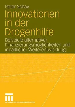 E-Book (pdf) Innovationen in der Drogenhilfe von Peter Schay