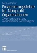 E-Book (pdf) Finanzierungslehre für Nonprofit-Organisationen von Michael Vilain