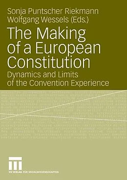 E-Book (pdf) The Making of a European Constitution von Sonja Puntscher Riekmann, Wolfgang Wessels