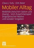 E-Book (pdf) Mobiler Alltag von Claus J. Tully, Dirk Baier