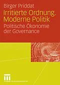 E-Book (pdf) Irritierte Ordnung. Moderne Politik von Birger P. Priddat