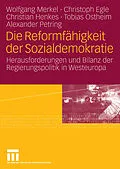 E-Book (pdf) Die Reformfähigkeit der Sozialdemokratie von Wolfgang Merkel, Christoph Egle, Christian Henkes