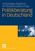 E-Book (pdf) Politikberatung in Deutschland von Peter Graf Kielmannseck, Kurt Biedenkopf, Klaus Pinkau